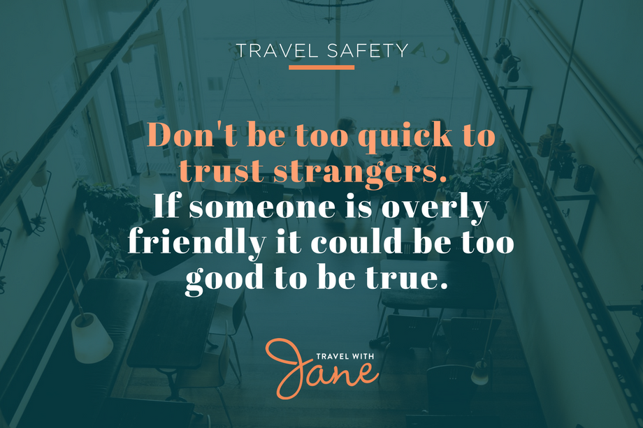 Pack Light 6-important-travel-safety-tips-every-woman-needs-to-know Travel with Jane